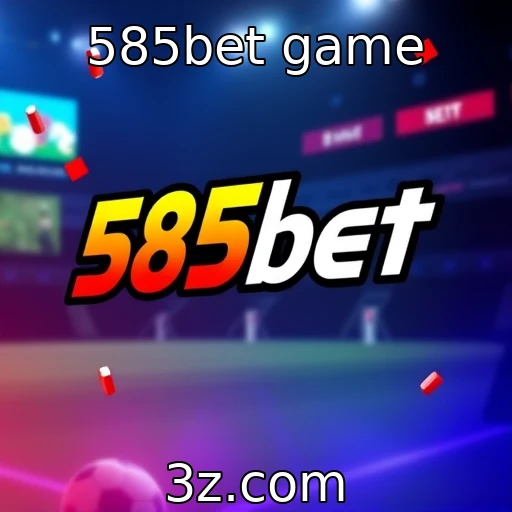 585bet game