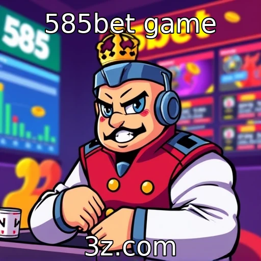 585bet game